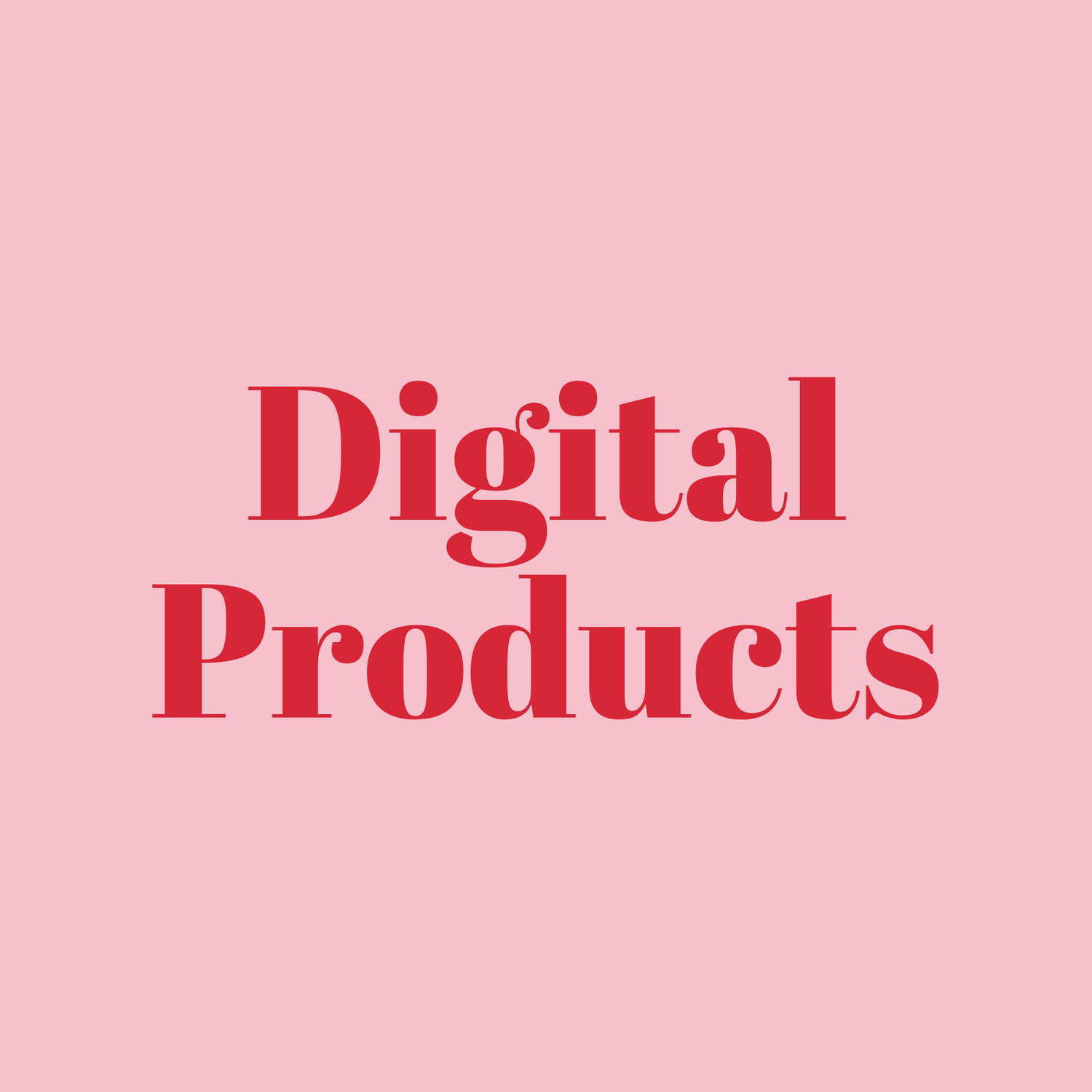 Digital Products